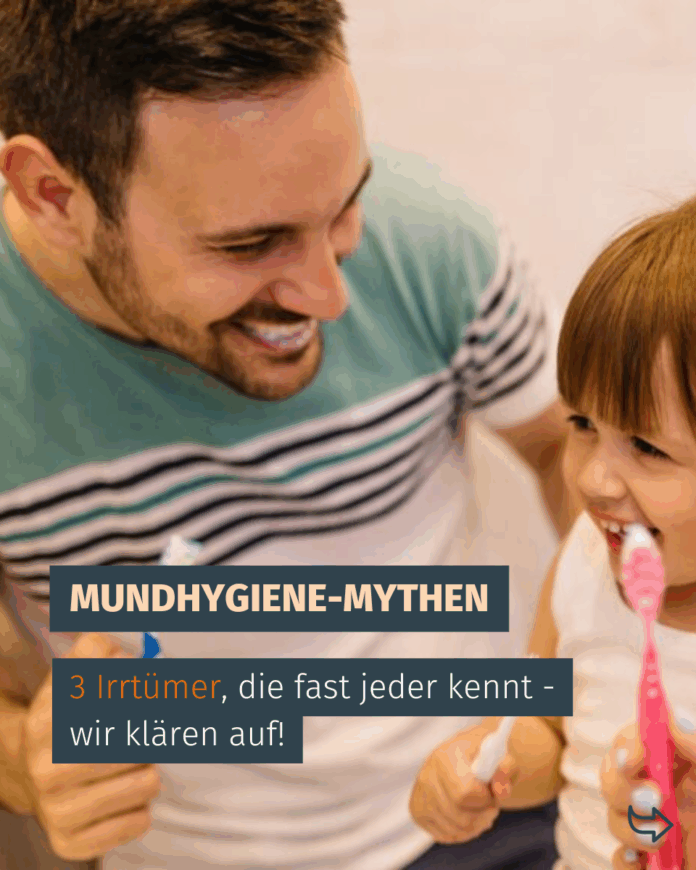 Mythen Mundhygiene
